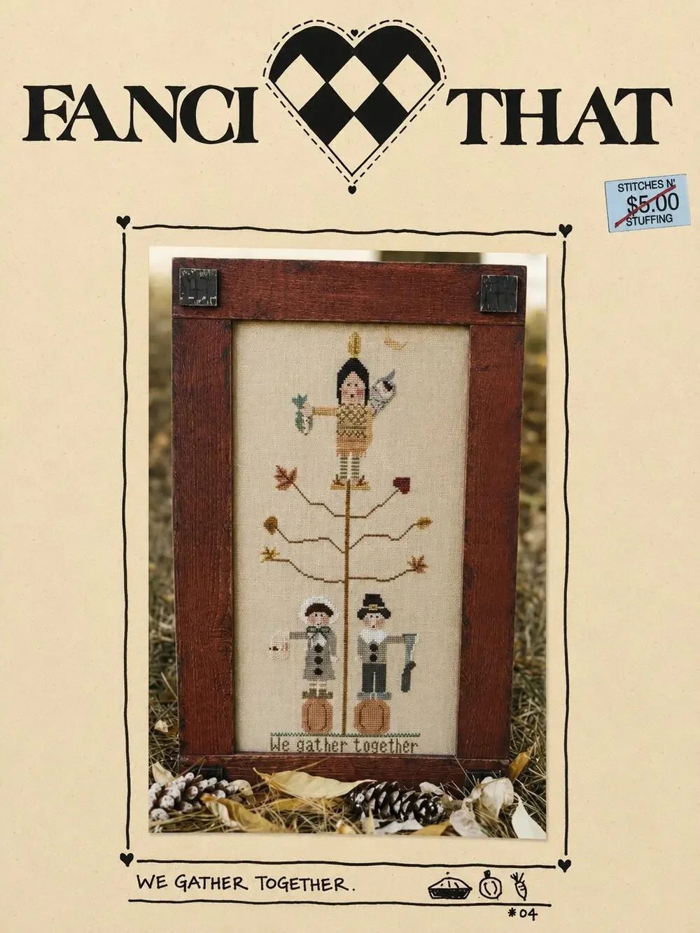 HTF Fanci That Primitive Cross Stitch We Gather Together Thanksgiving Pattern